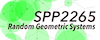 SPP 2265: Random Geometric Systems